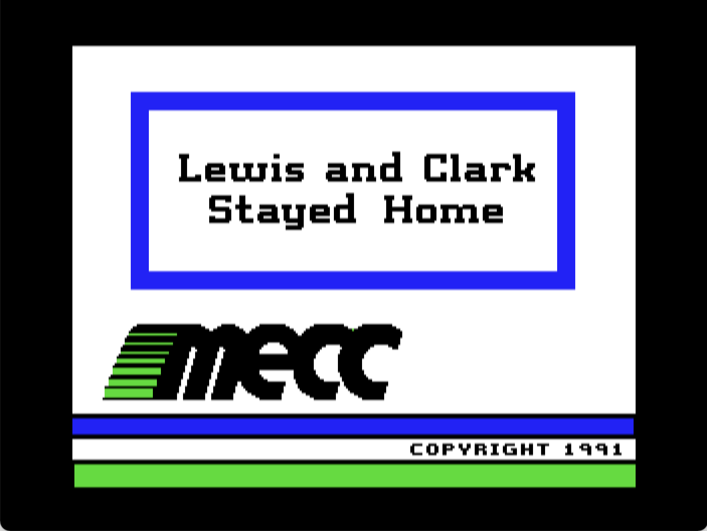 Lewis and Clark Stayed Home screenshot 2 of 4